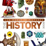 DK Children Our World in Pictures Modern History Book for Ages 9-12-0